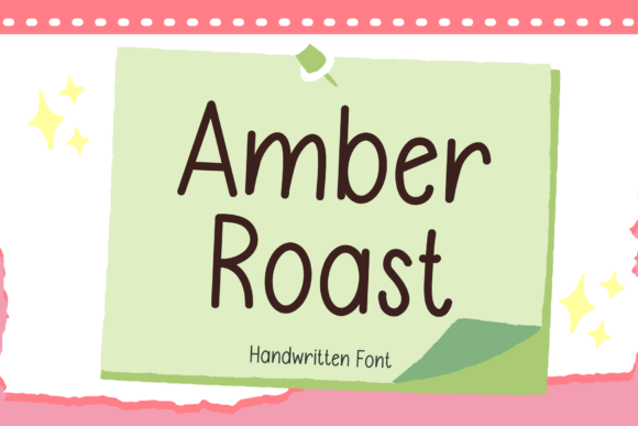 Amber Roast: A Handwritten Font for Creative Marketing
