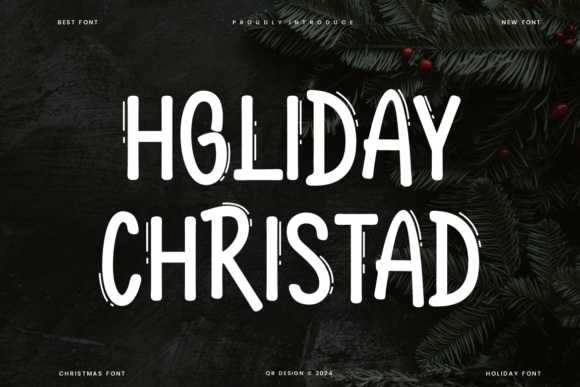 Holiday Christad Font Review
