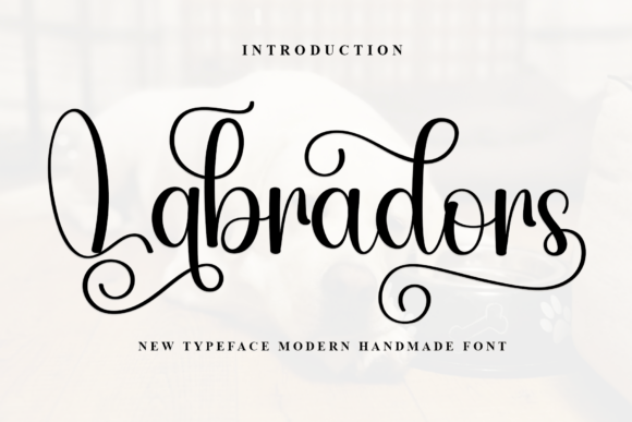 Labradors: A Script Handwritten Font Review