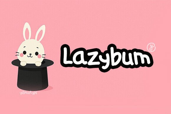 Lazybum Font: The Carefree Typeface