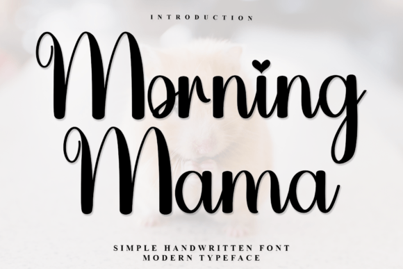 Morning Mama Font: A Fresh Start for Design