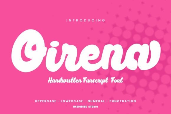 Oirena: A Font for Timeless Campaigns