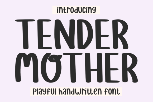 Tender Mother Font Review
