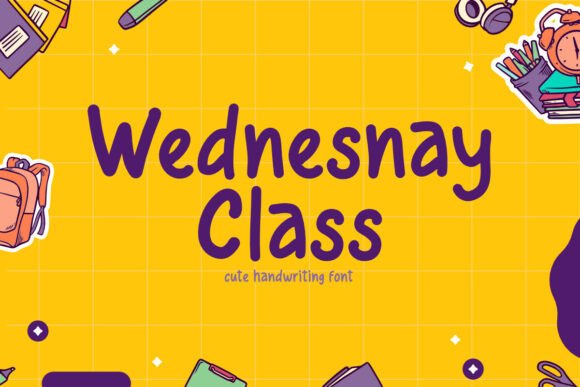 Wednesnay Class Font
