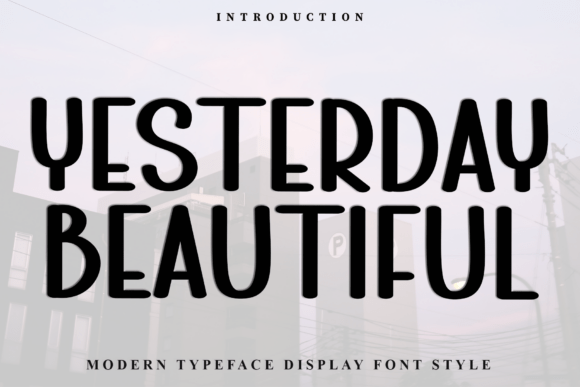 Yesterday Beautiful Font for Business